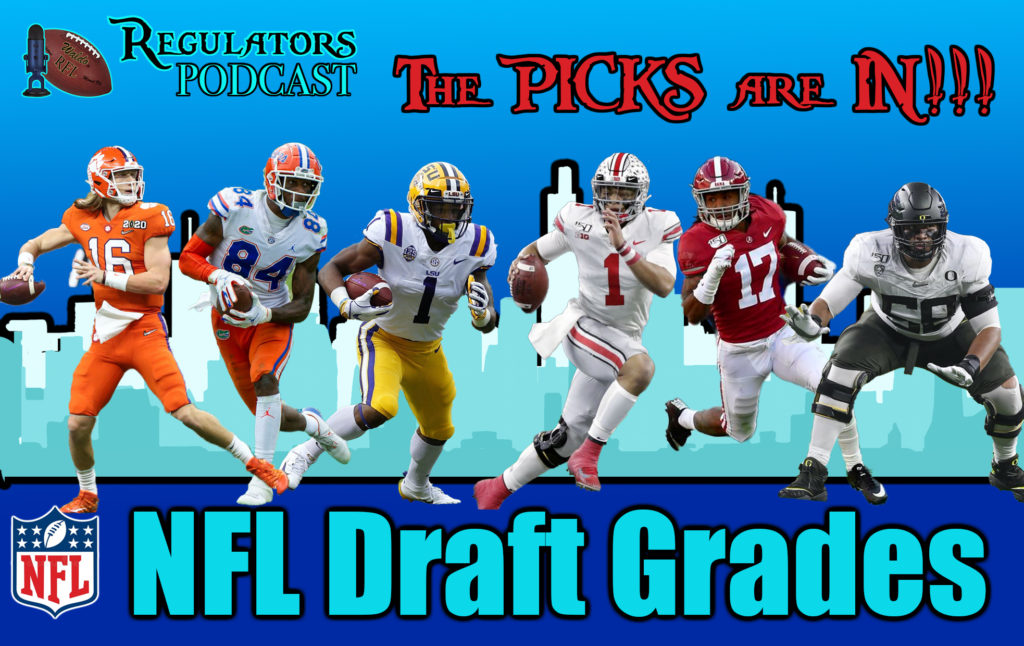 Team Draft grades Regulators Podcast